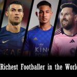 Richest Footballer in the World