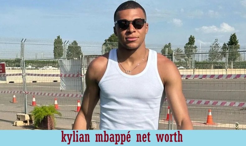 kylian mbappé net worth